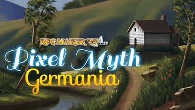 RPG Maker VX Ace: Pixel Myth: Germania
