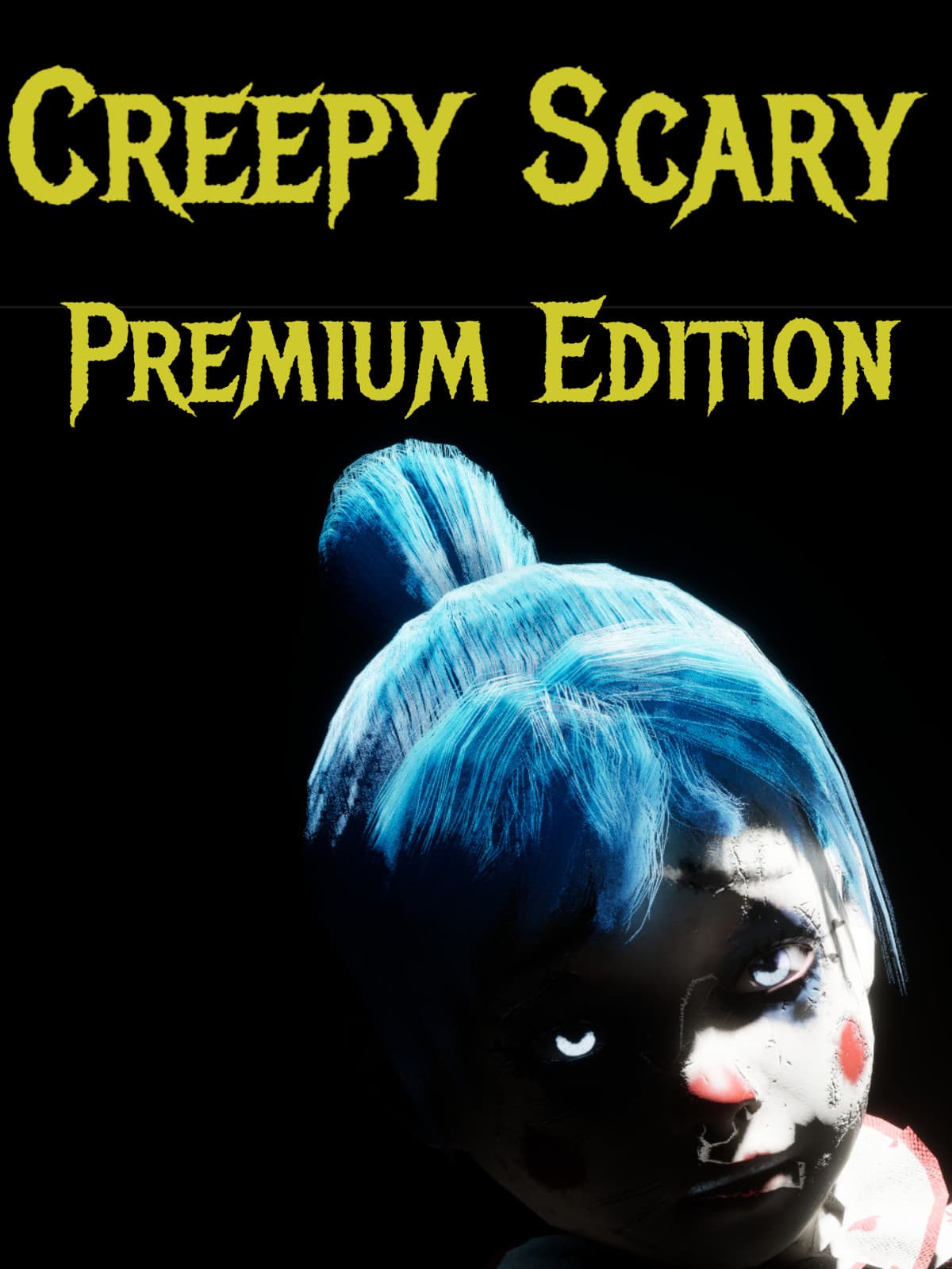Creepy Scary Premium Edition