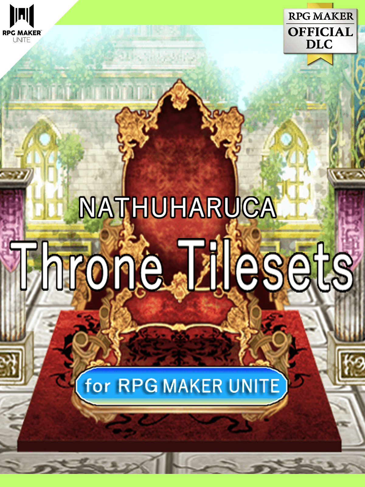 NATHUHARUCA Throne Tilesets for RPG MAKER UNITE