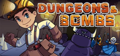 Dungeons and Bombs
