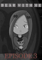 Bear With Me - Episode Three