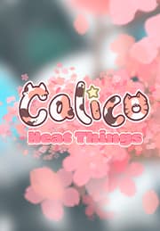 Calico - Neat Things