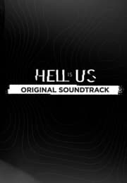 Hell is Us - Soundtrack