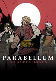 Parabellum: Siege Of Legends