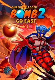 Super Jagger Bomb 2: Go East