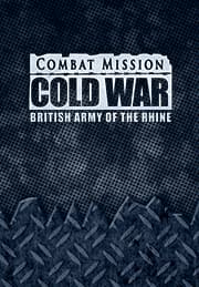 Combat Mission Cold War - British Army of the Rhine