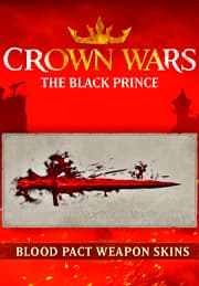 Crown Wars: The Black Prince - Blood Pact Weapon Skins